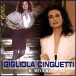 Il meglio - CD Audio di Gigliola Cinquetti