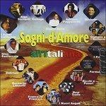 Sogni d'amore all'italiana - CD Audio