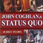 Early Years - CD Audio di Status Quo,John Coghlan