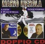 A città de Pulecenella - Tangentopoli - CD Audio di Mario Merola