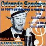 La porti un bacione a Firenze - CD Audio di Odoardo Spadaro