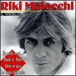 Il meglio - CD Audio di Riki Maiocchi