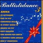 Battistidance vol.3 - CD Audio di Lucio Bravo