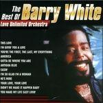 The Best of - CD Audio di Barry White,Love Unlimited