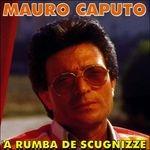 A rumba de scugnizze - CD Audio di Mario Caputo