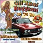 Canzoni & Canzoni vol.12. Gli Anni Ruggenti - CD Audio