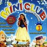 Mini Club vol.3 - CD Audio
