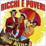 Cocco bello Africa - CD Audio di Ricchi e Poveri
