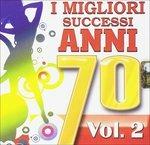 I Migliori Successi Anni '70 vol.2 - CD Audio