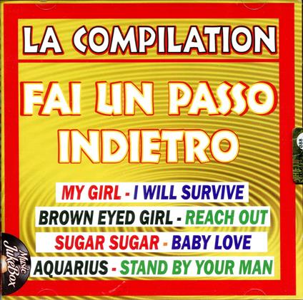 Fai Un Passo Indietro Compilation - CD Audio