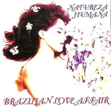 Natureza Humana - CD Audio di Brazilian Love Affair