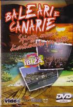 Baleari e Canarie (DVD)
