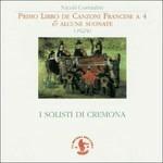 Primo Libro De Canzoni Francese a 4 - Alcune Suonate - CD Audio di Nicolò Corradini