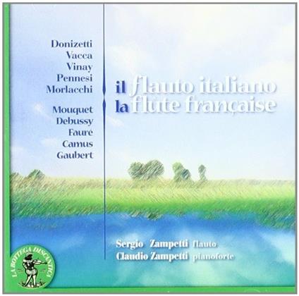 Il flauto italiano - CD Audio di Sergio Zampetti