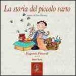 La storia del piccolo sarto - CD Audio di Eugenio Finardi,Carlo Boccadoro,Tibor Harsanyi