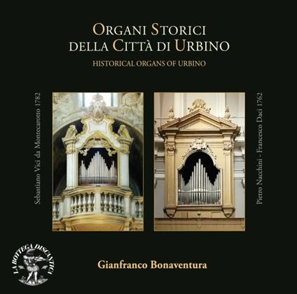 Organi storici della città di Urbino - CD Audio