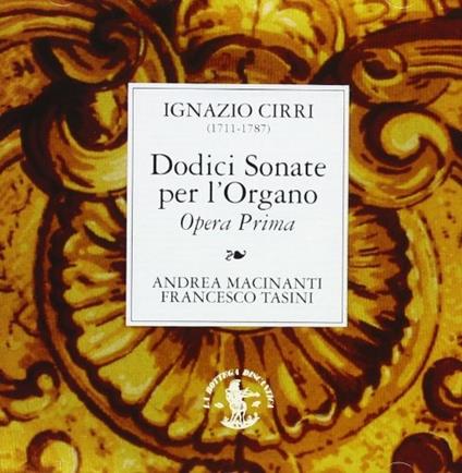 Sonate per l'organo opera prima - CD Audio di Ignazio Cirri