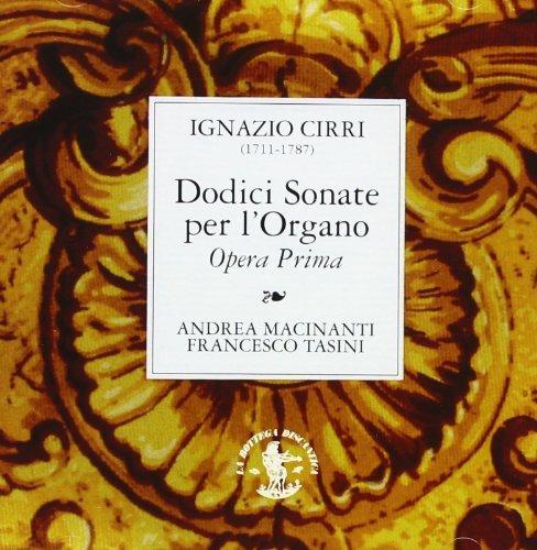 Sonate per l'organo opera prima - CD Audio di Ignazio Cirri