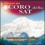 I successi del coro della SAT - CD Audio di Coro della SAT