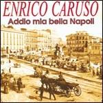 Addio mia bella Napoli