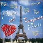 Paris est toujours Paris! - CD Audio