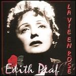 La vie en rose - CD Audio di Edith Piaf