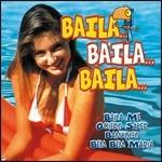 Baila... Baila... Baila!