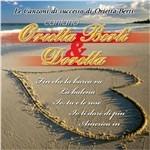 Le canzoni di successo di Orietta Berti. Cantano Orietta Berti & Doretta - CD Audio di Orietta Berti,Doretta