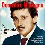 Io, mammeta e tu... - CD Audio di Domenico Modugno