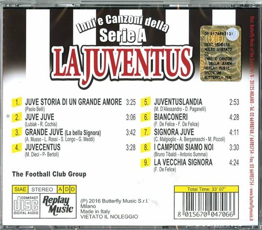 Inni e canzoni della Serie A. La Juventus - CD Audio - 2