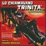 Lo Chiamavano Trinità (Colonna sonora) - CD Audio di Franco Micalizzi