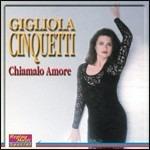 Chiamalo amore - CD Audio di Gigliola Cinquetti