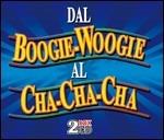 Dal boogie-woogie al cha-cha-cha - CD Audio