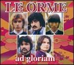 Ad Gloriam - CD Audio di Le Orme