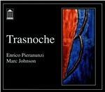 Trasnoche - CD Audio di Enrico Pieranunzi