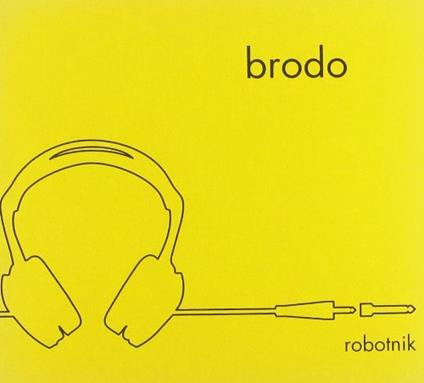 Brodo - CD Audio di Robotnik