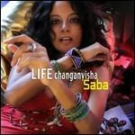 Life Changanyisha - CD Audio di Saba