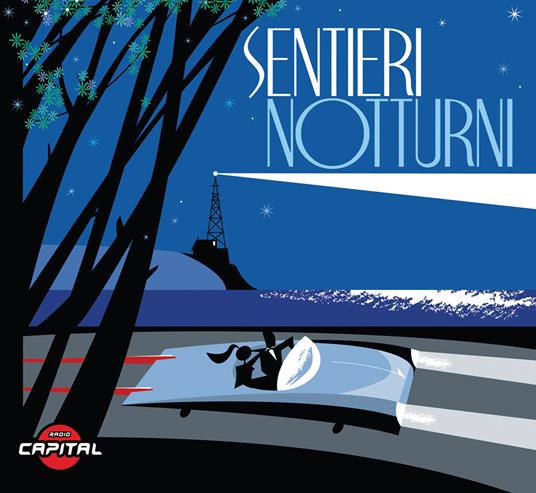Sentieri notturni (Radio Capital) - CD Audio