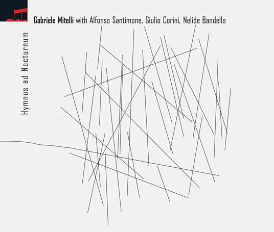 Hymnus Ad Nocturnum - CD Audio di Gabriele Mitelli