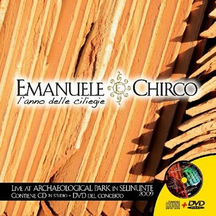 L'anno delle ciliege (Special Edition) - CD Audio + DVD di Emanuele Chirco