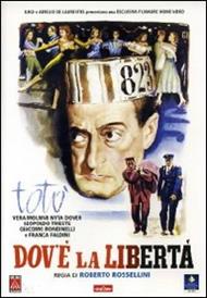 Dov'è la libertà?