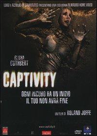 Captivity di Roland Joffé - DVD
