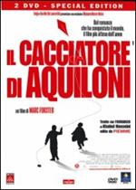 Il cacciatore di aquiloni (2 DVD)