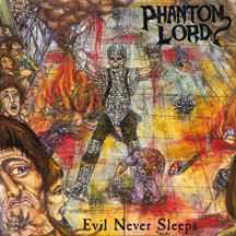 Evil Never Sleeps - Vinile LP di Phantom Lord