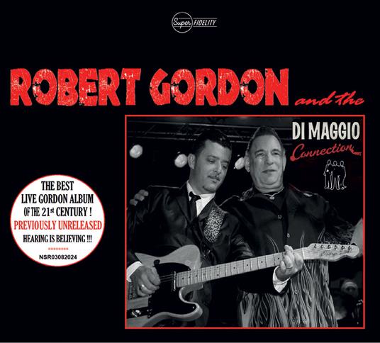 Robert Gordon and The Di Maggio Connection - CD Audio di Robert Gordon