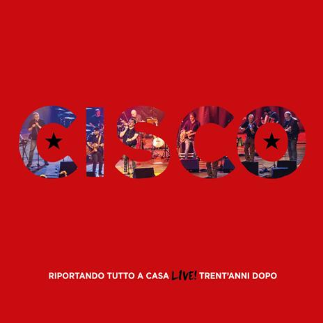 Riportando tutto a casa. Live! Trent’anni dopo (Coloured Vinyl) - Vinile LP di Cisco