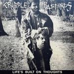 Life's Built On Thoughts (Expanded)