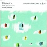 Antichi ritmi e nuovi suoni dall'Italia Meridionale (Concerti del Quirinale di Radio3) - CD Audio di Alfio Antico