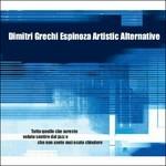 Artistic Alternative - CD Audio di Dimitri Grechi Espinoza