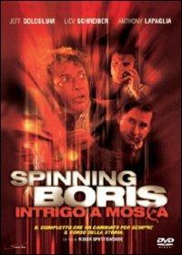 Spinning Boris. Intrigo a Mosca (DVD) di Roger Spottiswoode - DVD